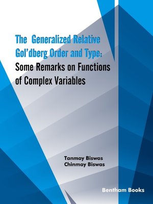 cover image of The Generalized Relative Gol‘dberg Order and Type